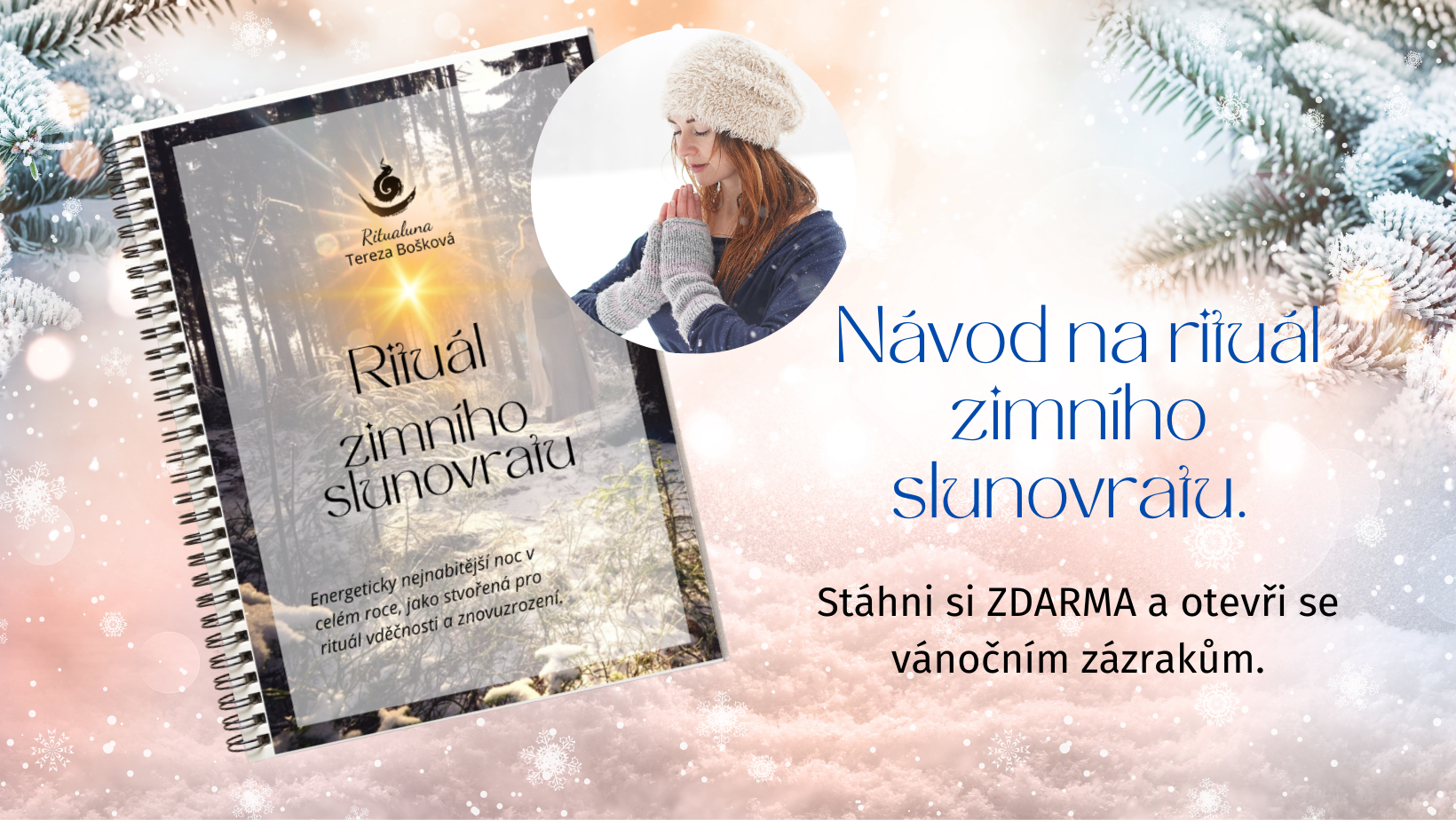Ritual Letno Návod na rituál zimního slunovratu | Tereza Bošková - Feng-shui | domov ...