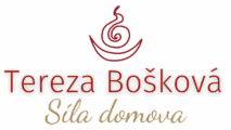 Tereza Bošková - Síla domova (Feng-shui, domov, úklid.)